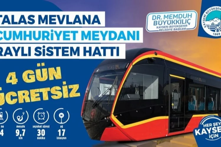 Kayseri'de yeni tramvay 4 gün ücretsiz